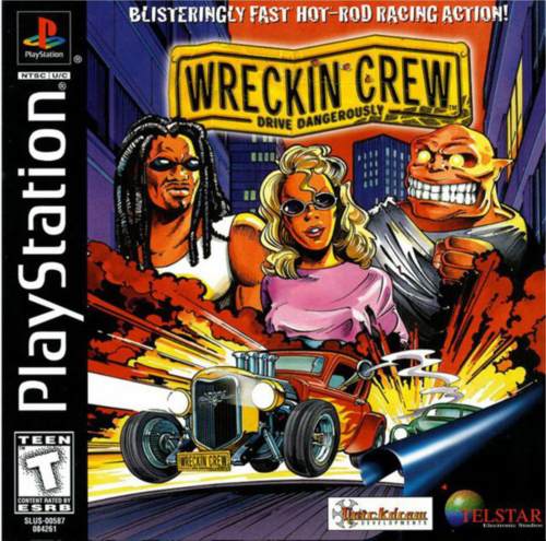 Wreckin Crew - Drive Dangerously (USA) (En,Es) Cover